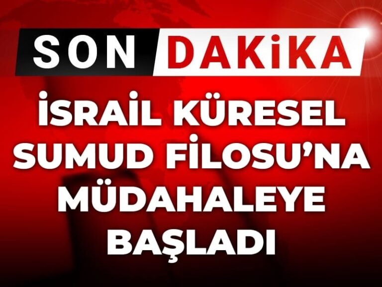 son-dakika-israil-kuresel-sumud-filosuna-mudahale-ediyor-6venHEeF