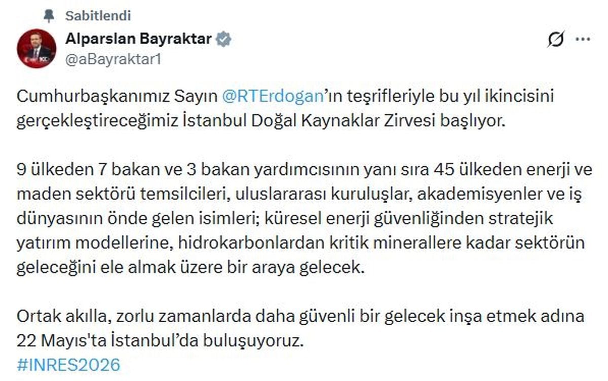 İstanbul’da Doğal Kaynaklar Zirvesi Heyecanı: Bayraktar’dan Bilgilendirme