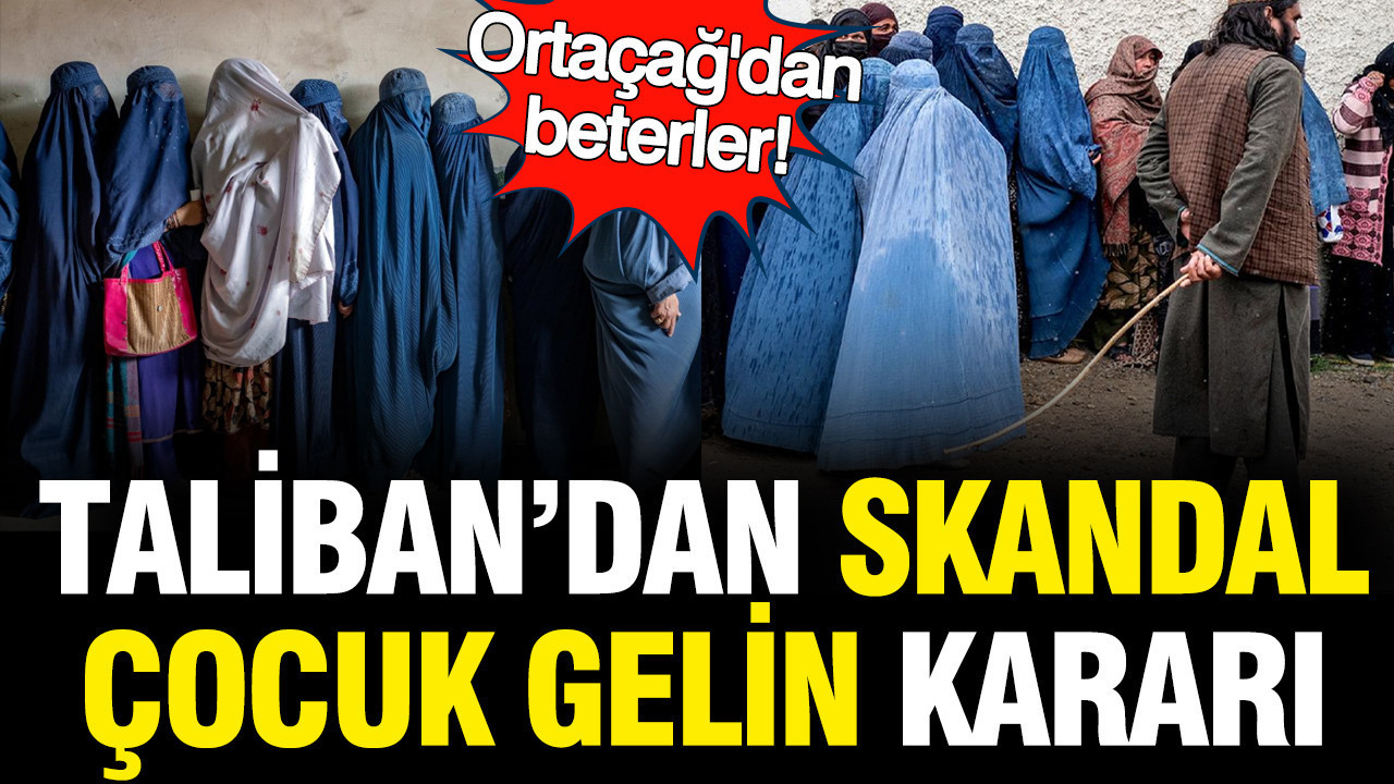 Taliban’dan Çocuk Evliliklerine Yönelik Tartışmalı Düzenleme